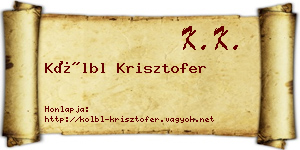 Kölbl Krisztofer névjegykártya